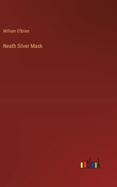 Neath Silver Mask (Hardcover)