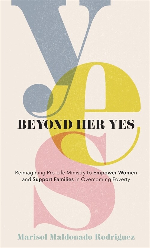 Beyond Her Yes (Hardcover)