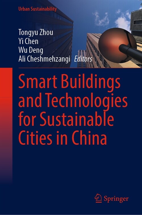 Smart Buildings and Technologies for Sustainable Cities in China (Hardcover, 2023)