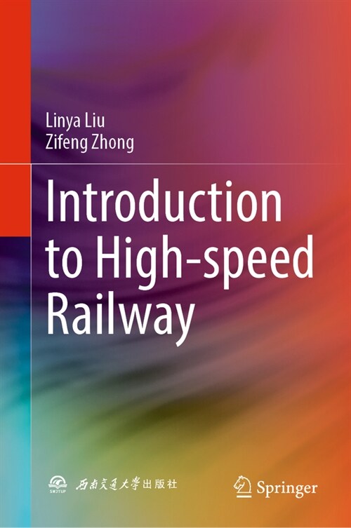 Introduction to High-Speed Railway (Hardcover, 2024)