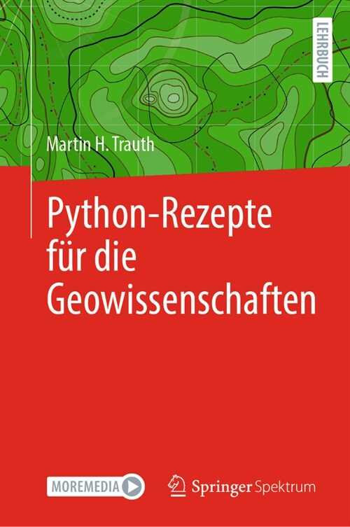 Python-Rezepte F? Die Geowissenschaften (Hardcover, 1. Aufl. 2023)