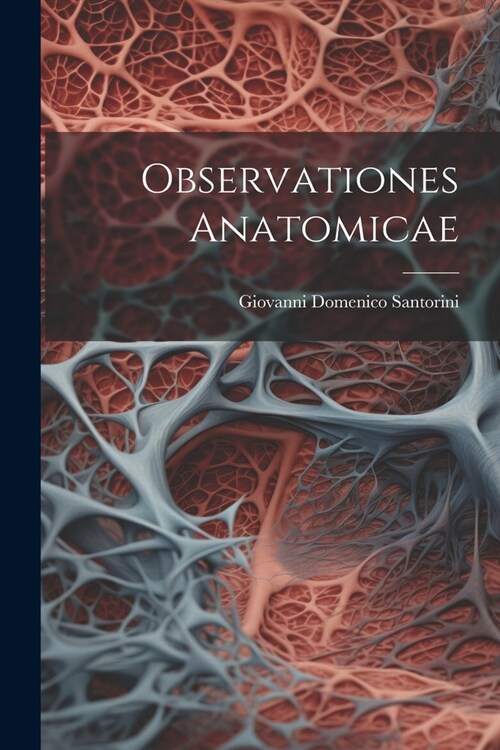 Observationes Anatomicae (Paperback)