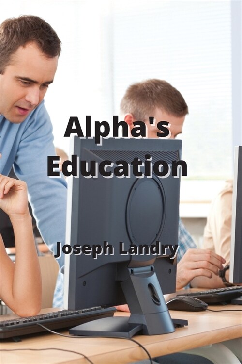Alphas Education (Paperback)