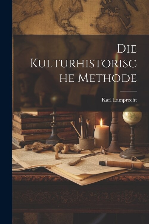 Die Kulturhistorische Methode (Paperback)