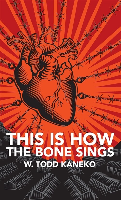 This Is How the Bone Sings (Hardcover)