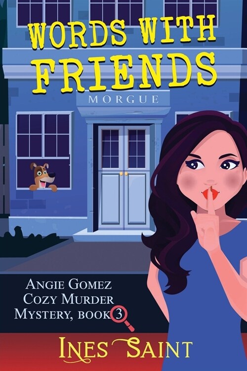 Words With Friends (Angie Gomez Cozy Murder Mystery, Book 3) (Paperback)