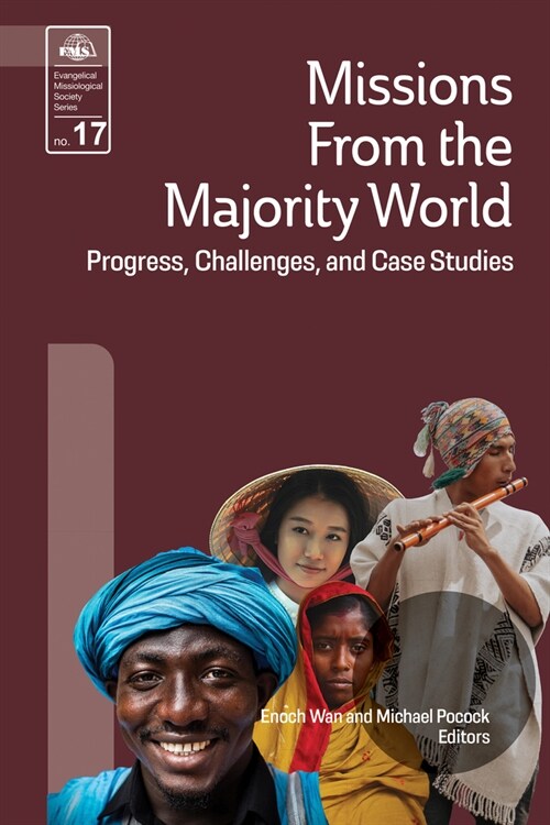 Missions from the Majority World: Progress, Challenges and Case Studies (Paperback, Co)