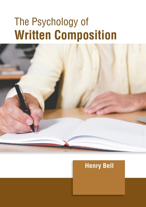 The Psychology of Written Composition (Hardcover)