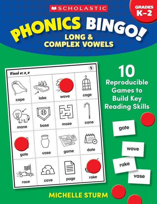 Phonics Bingo: Long & Complex Vowels: 10 Reproducible Games to Build Key Reading Skills (Paperback)
