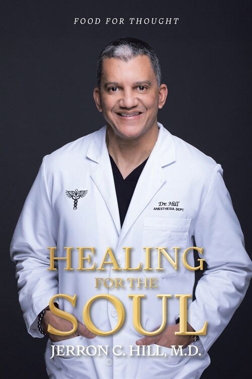 Healing For The Soul: Food for Thought (Paperback)