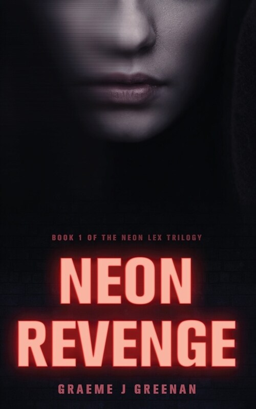 Neon Revenge (Paperback)