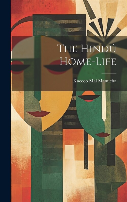 The Hind?Home-Life (Hardcover)