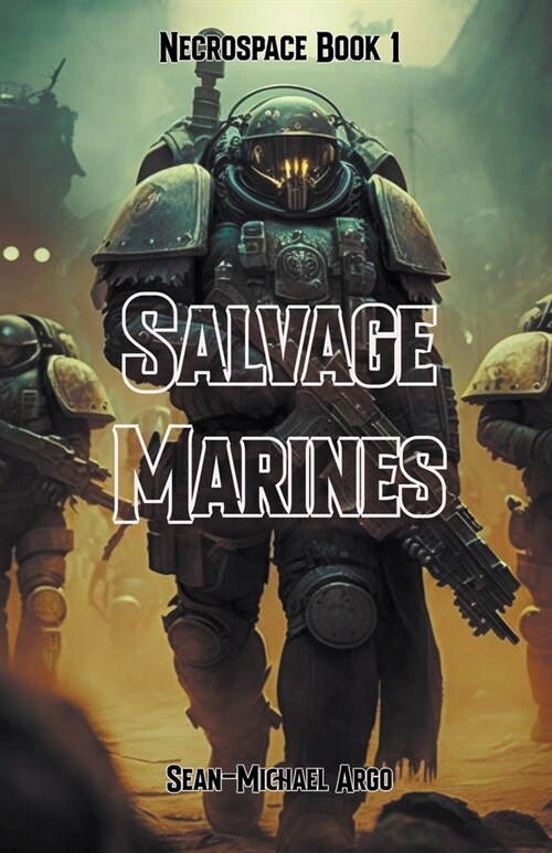 Salvage Marines (Paperback)