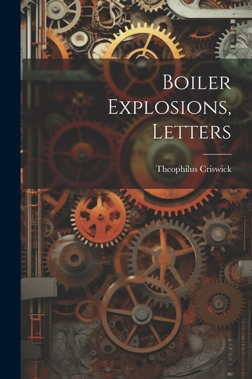 Boiler Explosions, Letters (Paperback)