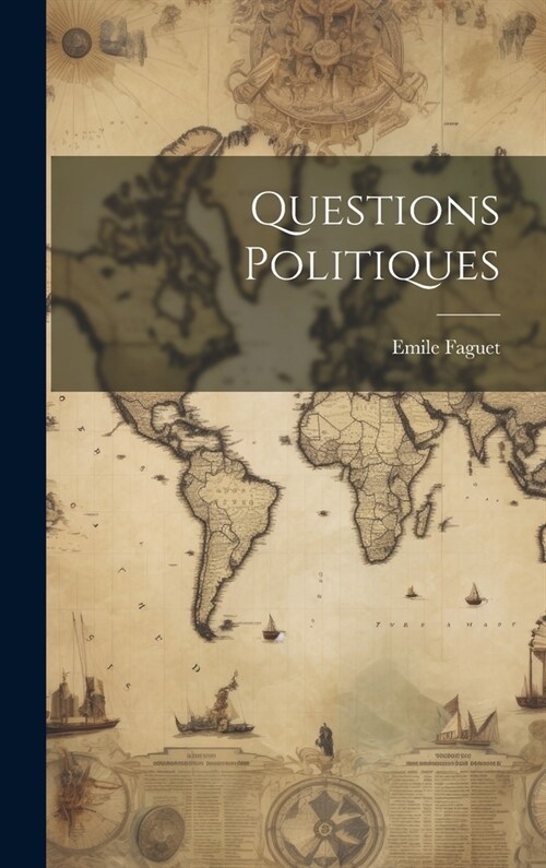 Questions Politiques (Hardcover)