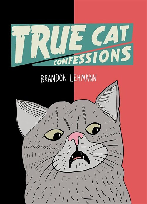 True Cat Confessions (Paperback)