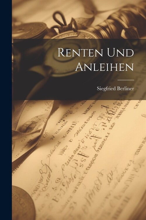 Renten Und Anleihen (Paperback)