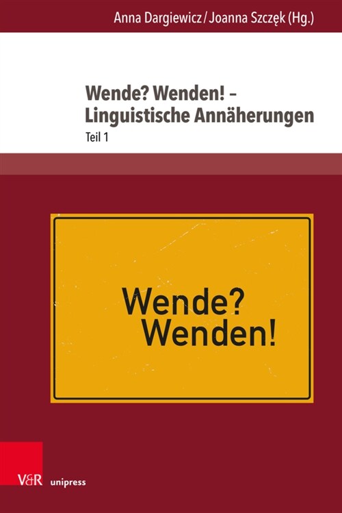 Wende? Wenden! - Linguistische Annaherungen: Teil 1 (Hardcover)