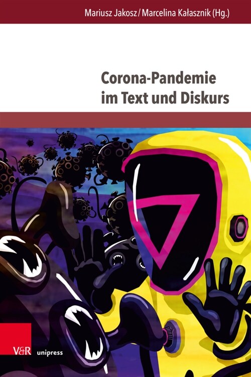 Corona-Pandemie Im Text Und Diskurs (Hardcover)