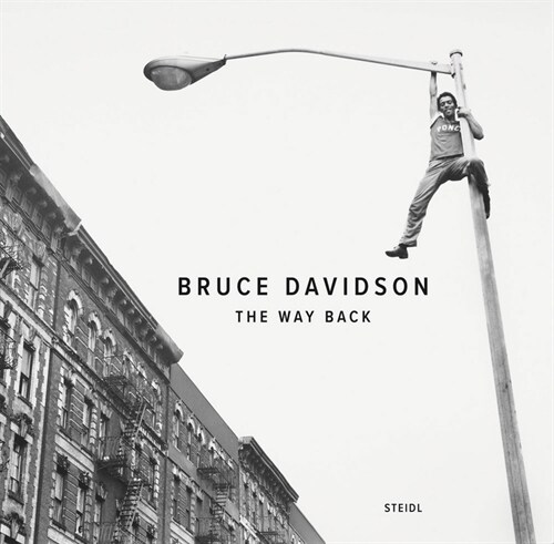 Bruce Davidson: The Way Back (Hardcover)