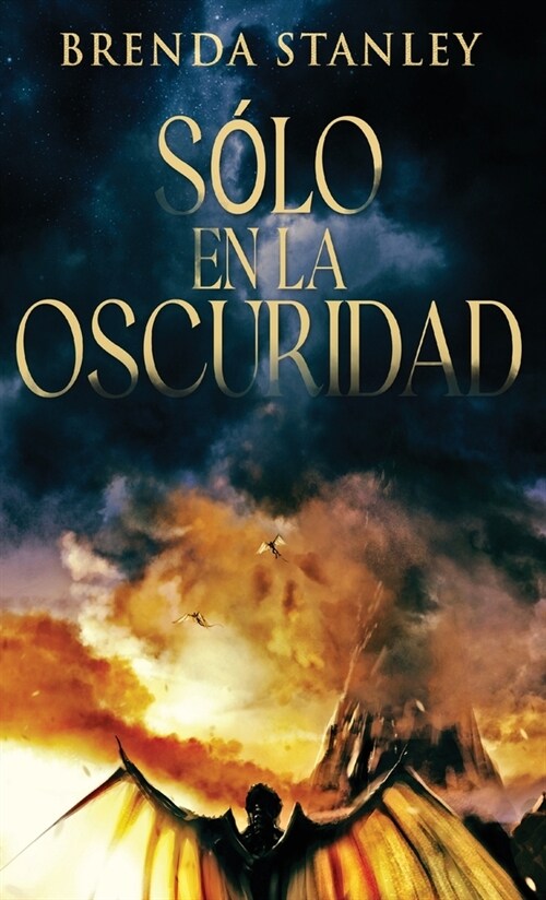 S?o en la oscuridad (Hardcover, Edicion Estanda)