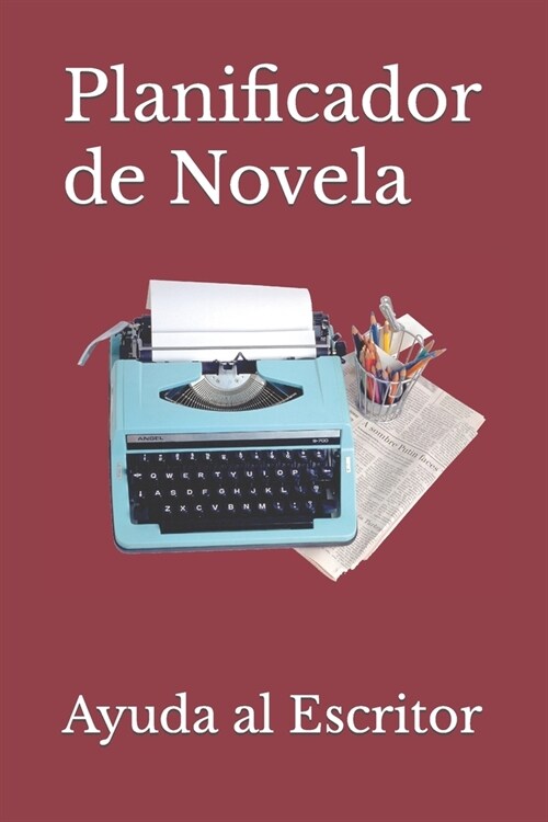 Planificador de Novela (Paperback)