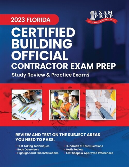 2023 Florida State Certified Building Official Exam Prep: 2023 Study Review & Practice Exams (Paperback)