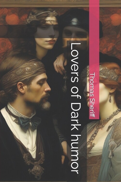 Lovers of Dark humor (Paperback)