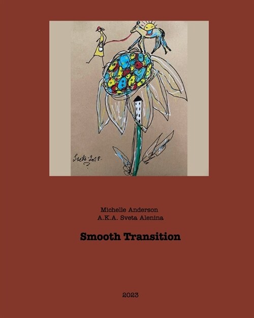 Smooth Transition (Paperback)
