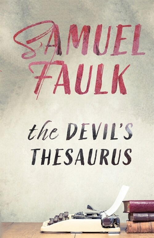 The Devils Thesaurus (Paperback)