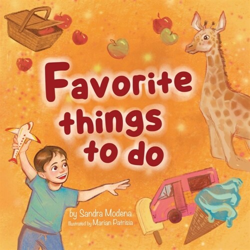 Favorite Things To Do (Paperback)