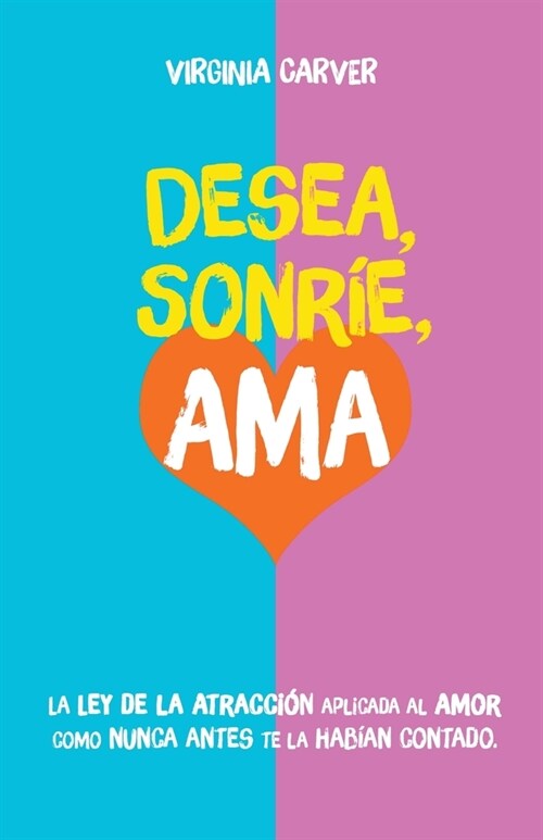 Desea, Sonr?, Ama (Paperback)
