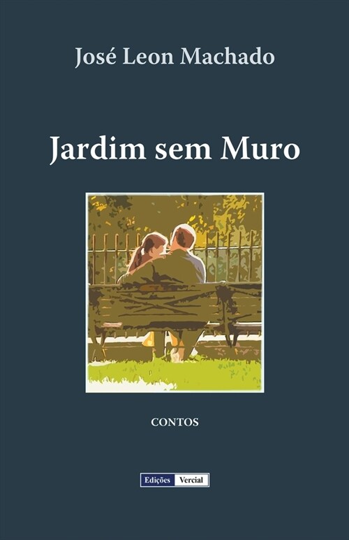 Jardim sem Muro (Paperback)