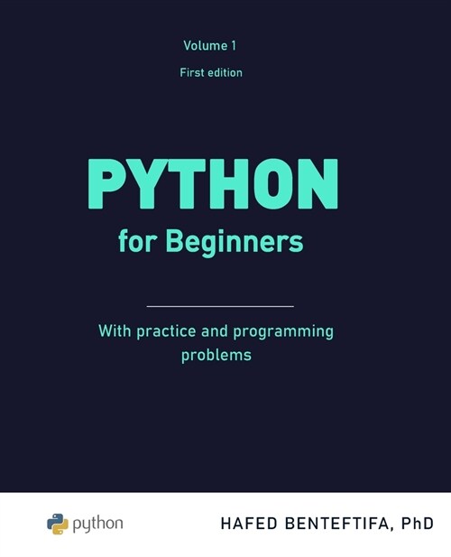 Python for Beginners: A practical introduction (Paperback)