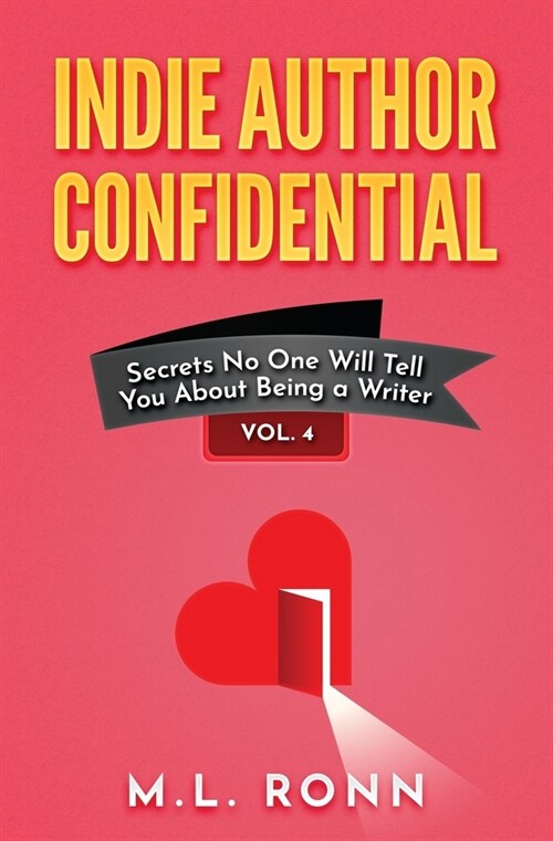 Indie Author Confidential 4 (Paperback)