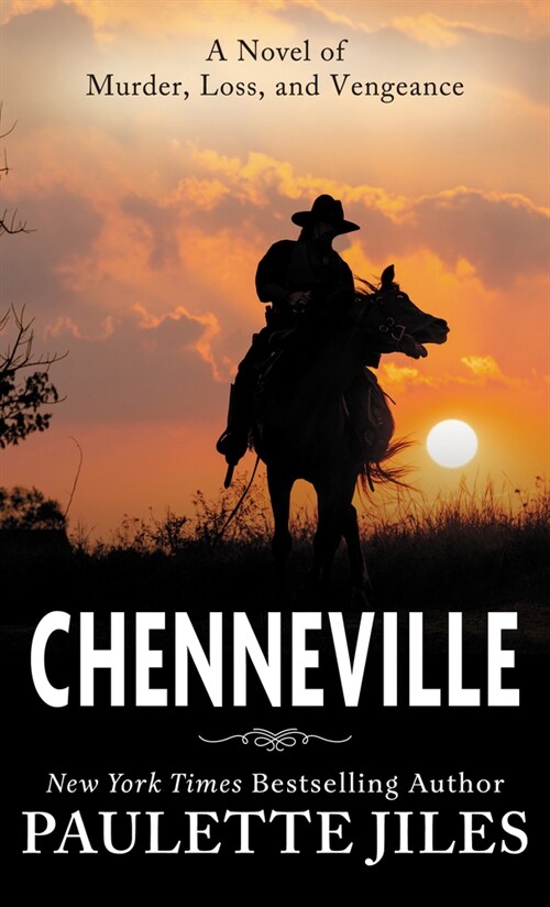 Chenneville: A Novel of Murder, Loss, and Vengeance (Library Binding)