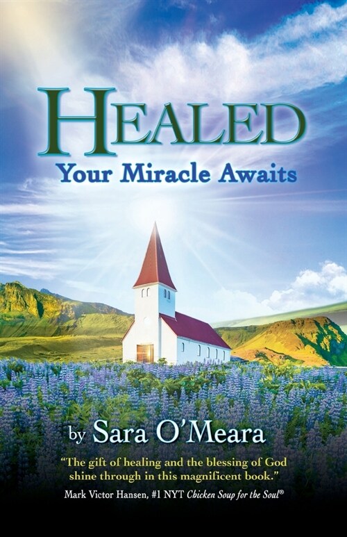 Healed: Your Miracle Awaits (Paperback)
