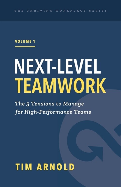 Next-Level Teamwork (Paperback)