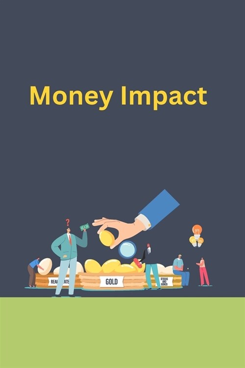 Money Impact (Paperback)