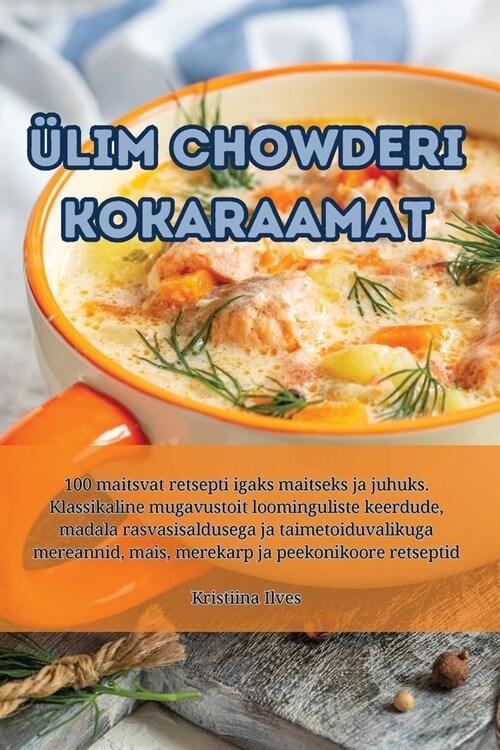 ?im Chowderi kokaraamat (Paperback)