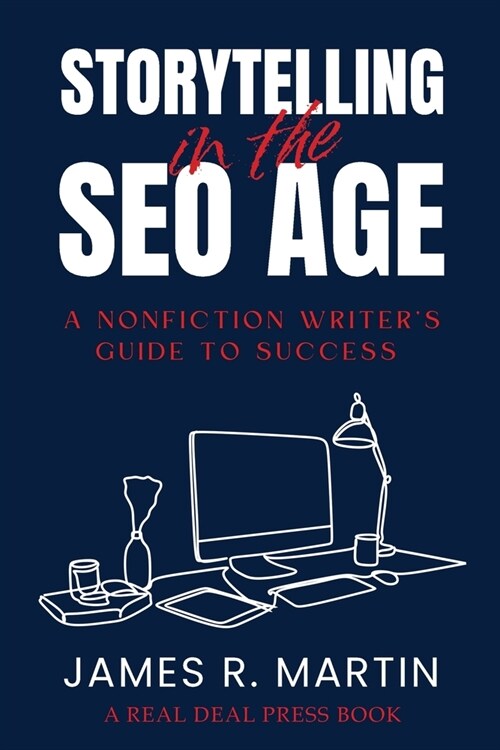 Storytelling in the Seo Age (Paperback)