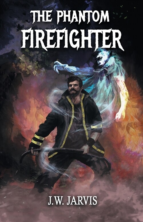 The Phantom Firefighter (Paperback)