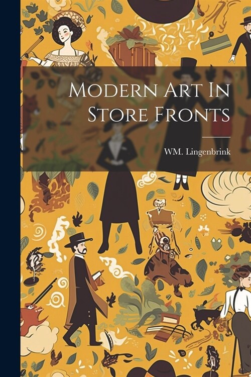 Modern Art In Store Fronts (Paperback)