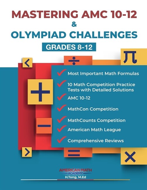 Mastering AMC 10-12 & Olympiad Challenges: Grades 8-12 (Paperback)