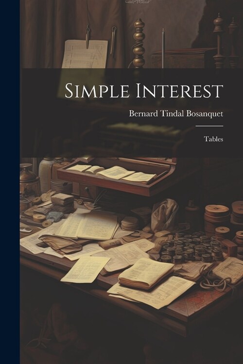 Simple Interest: Tables (Paperback)