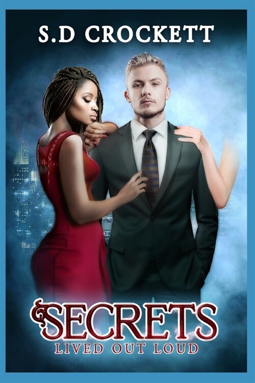 Secrets Lived Out Loud (Paperback)