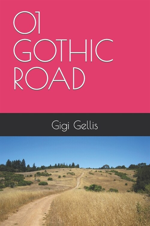 01 Gothic Road (Paperback)