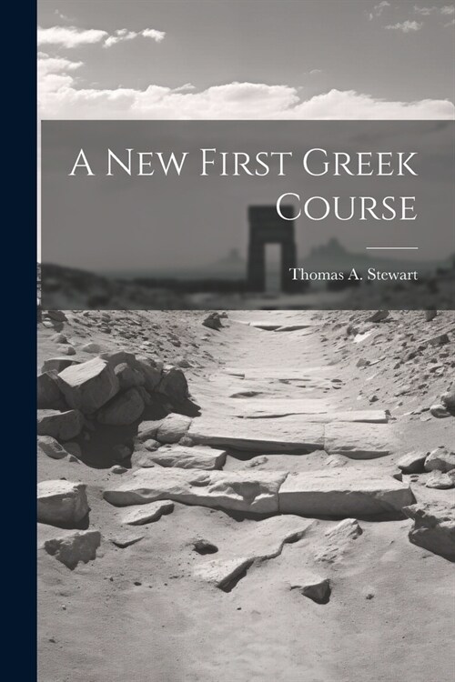 A New First Greek Course (Paperback)