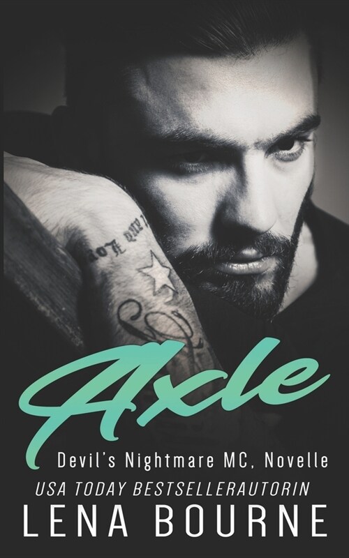 Axle (Devils Nightmare MC Serie, Novelle) (Paperback)