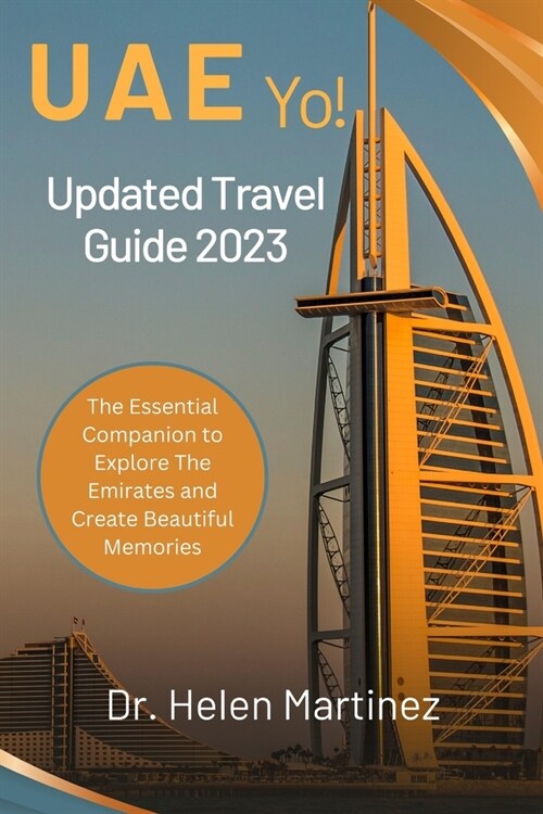 The Emirates 2023: Updated UAE Travel Guide (Paperback)